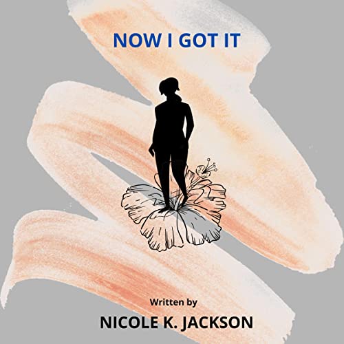 Cover of Now I Got It