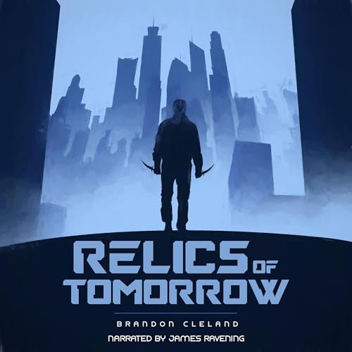 Cover of Relics of Tomorrow