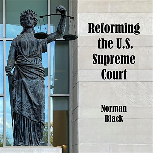 Cover of Reforming the U.S. Supreme Court
