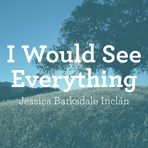 Cover of I Would See Everything
