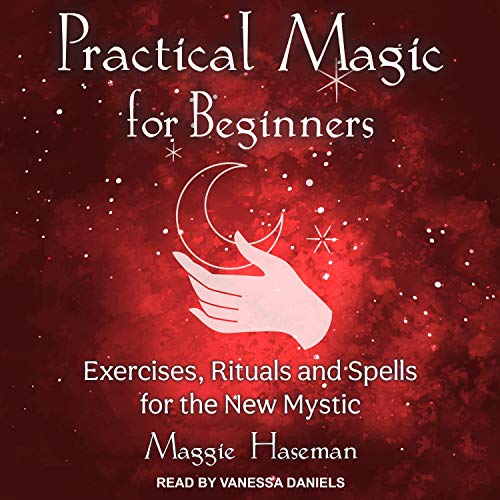 Cover of Practical Magic for Beginners