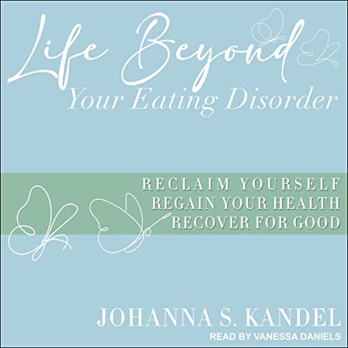 Cover of Life Beyond Your Eating Disorder