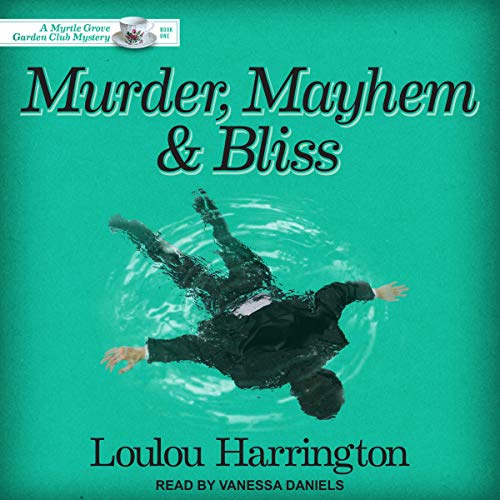Cover of Murder, Mayhem and Bliss