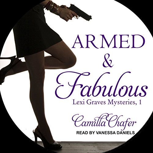 Cover of Armed and Fabulous