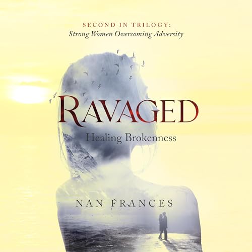 Cover of Ravaged: Healing Brokenness