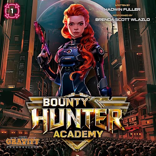 Cover of Bounty Hunter Academy