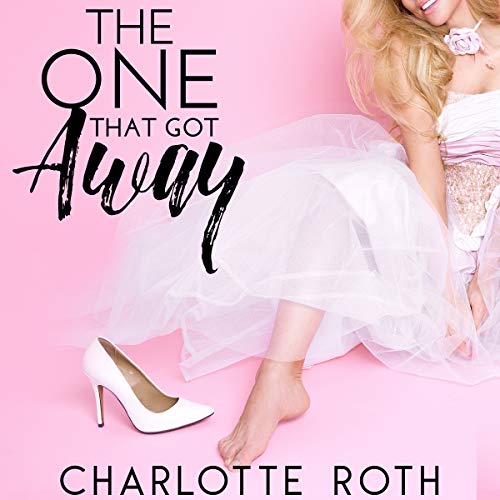 Cover of The One That Got Away