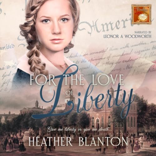 Cover of For the Love of Liberty