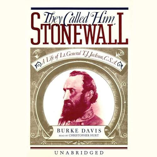 Cover of They Called Him Stonewall