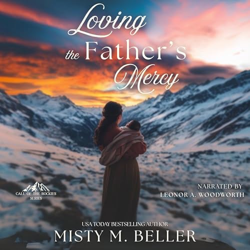 Cover of Loving the Father’s Mercy