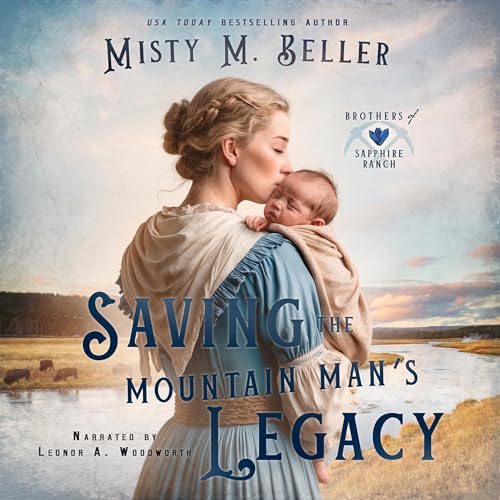 Cover of Saving the Mountain Man's Legacy