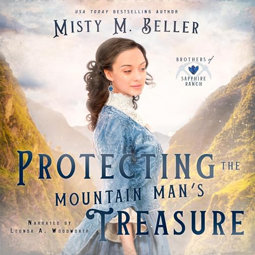 Cover of Protecting the Mountain Man's Treasure