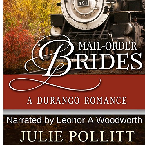 Cover of Mail-Order Brides: A Durango Romance
