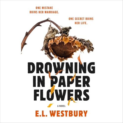 Cover of Drowning in Paper Flowers