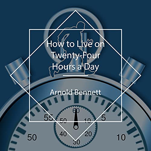 Cover of How to Live on Twenty-Four Hours a Day