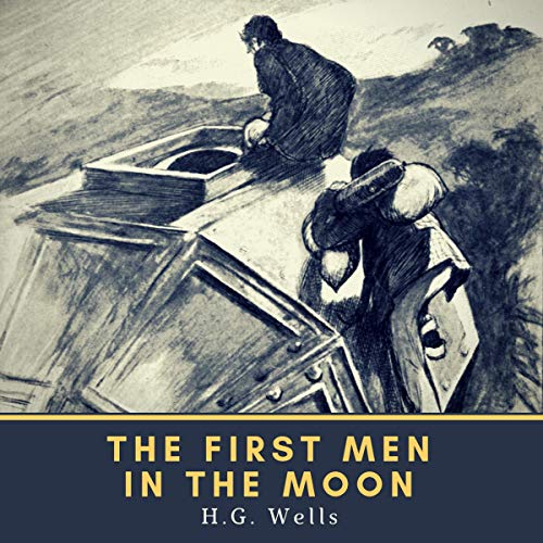 Cover of The First Men in the Moon