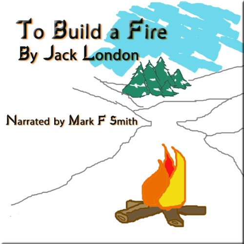 Cover of To Build a Fire