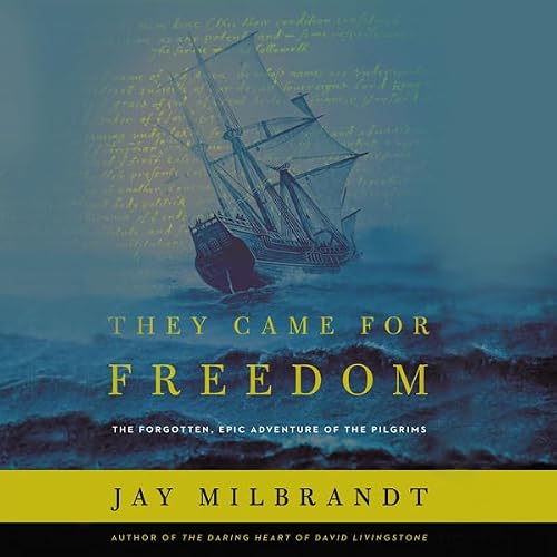 Cover of They Came for Freedom