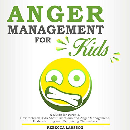 Cover of Anger Management for Kids