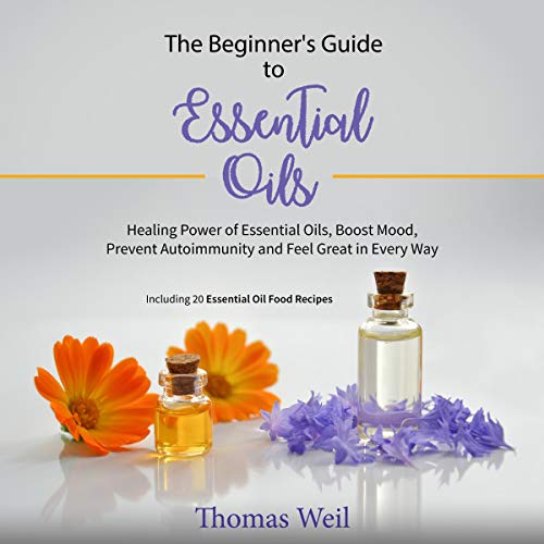 Cover of The Beginner's Guide to Essential Oils