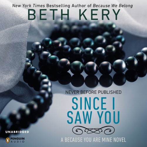 Cover of Since I Saw You