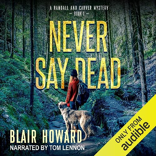 Cover of Never Say Dead