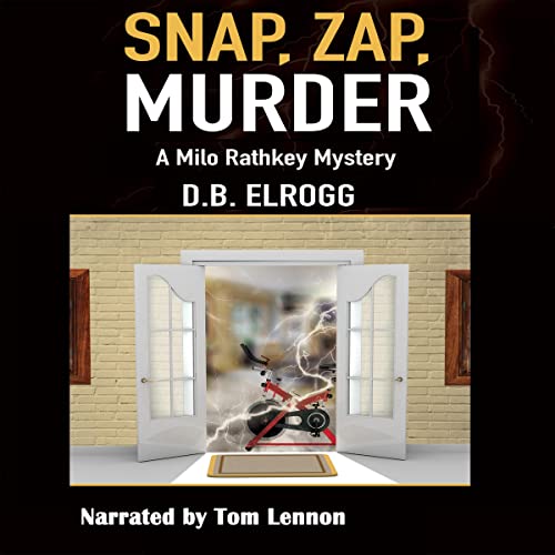 Cover of Snap, Zap, Murder