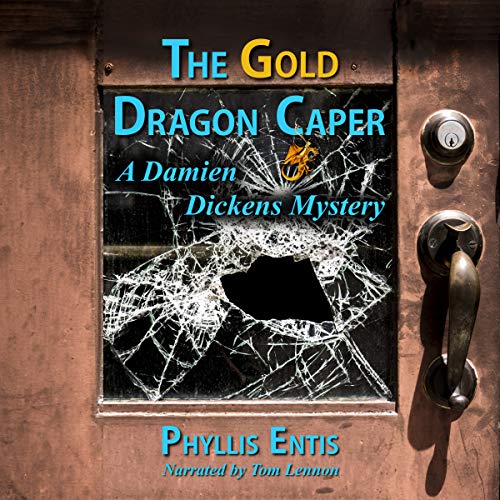 Cover of The Gold Dragon Caper: A Damien Dickens Mystery