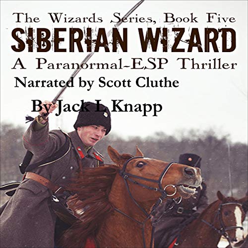 Cover of Siberian Wizard (A Paranormal, ESP Thriller)