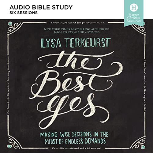 Cover of The Best Yes: Audio Bible Studies