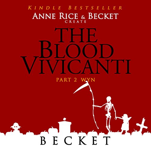 Cover of The Blood Vivicanti Part 2