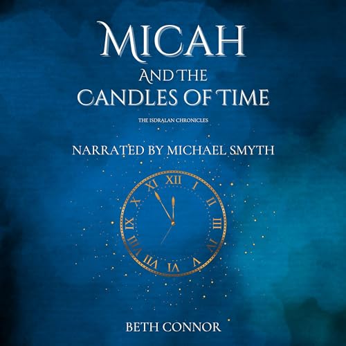Cover of Micah and the Candles of Time