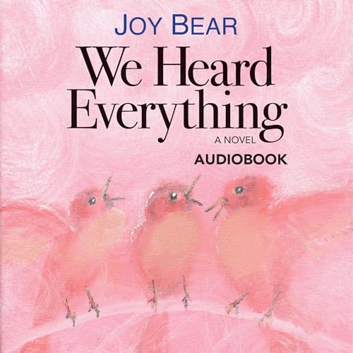Cover of We Heard Everything