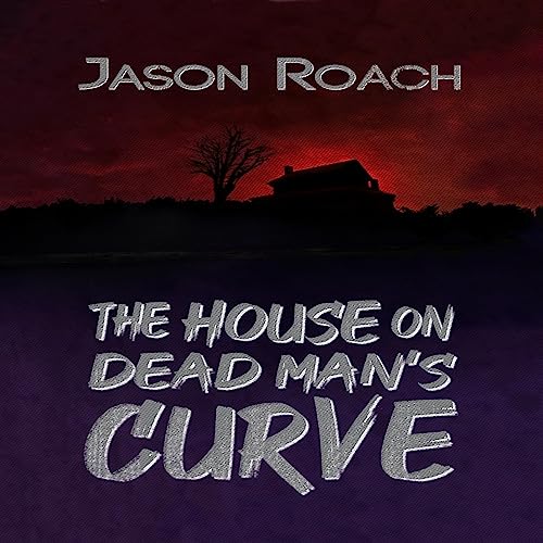 Cover of The House on Dead Man's Curve