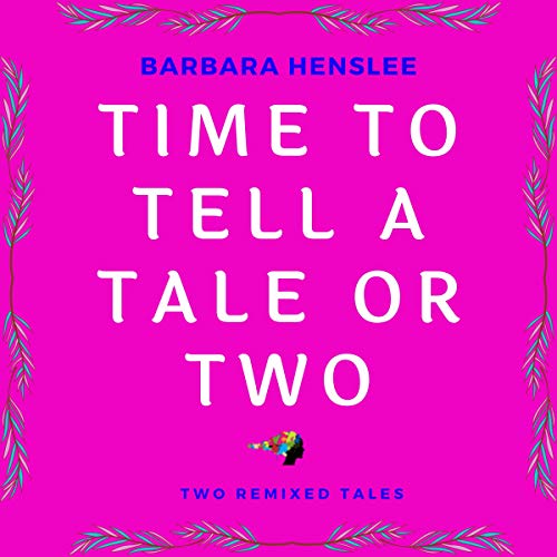 Cover of Time to Tell a Tale or Two