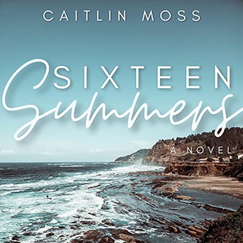 Cover of Sixteen Summers