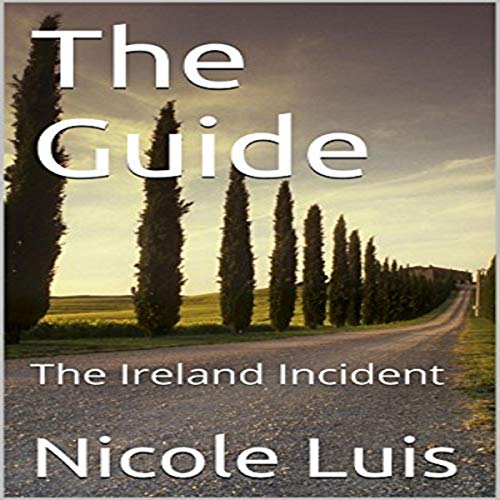Cover of The Guide: The Ireland Incident