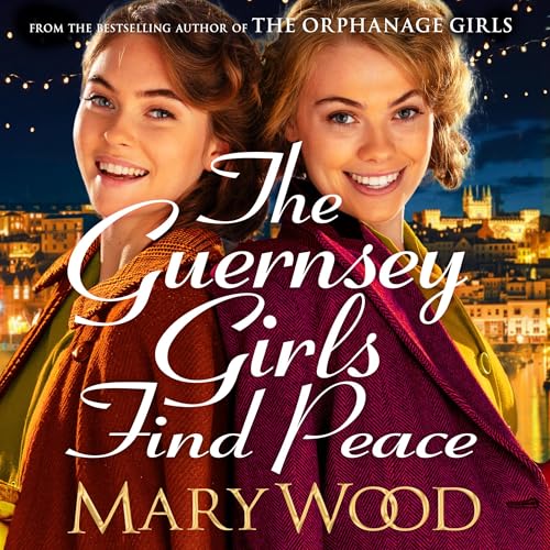 Cover of The Guernsey Girls Find Peace