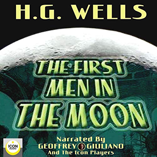 Cover of The First Men in the Moon