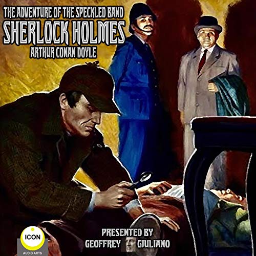 Cover of Sherlock Holmes: The Adventure of the Speckled Band