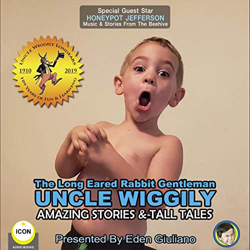 Cover of The Long Eared Rabbit Gentleman Uncle Wiggily - Amazing Stories & Tall Tales