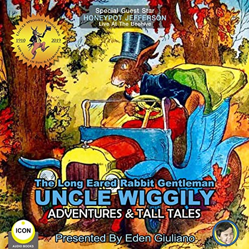 Cover of The Long Eared Rabbit Gentleman Uncle Wiggily - Adventures & Tall Tales