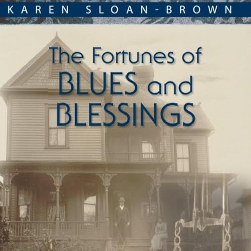 Cover of The Fortunes of Blues and Blessings