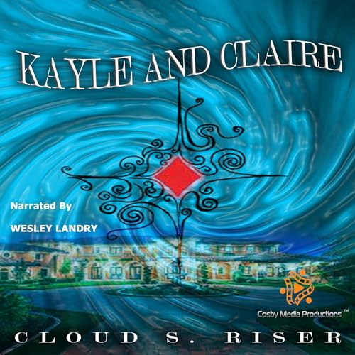 Cover of Kayle & Claire