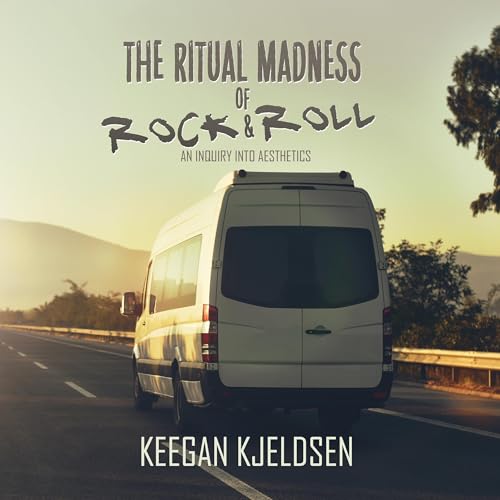 Cover of The Ritual Madness of Rock & Roll