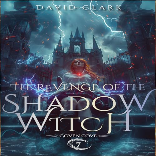 Cover of The Revenge of the Shadow Witch