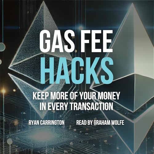 Cover of Gas Fee Hacks