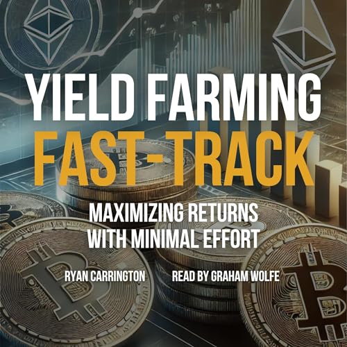 Cover of Yield Farming Fast-Track