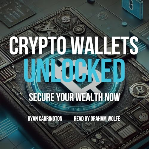 Cover of Crypto Wallets Unlocked