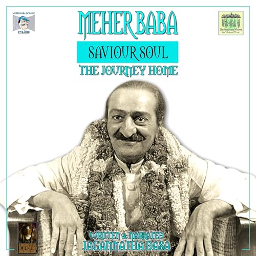 Cover of Meher Baba: Saviour Soul